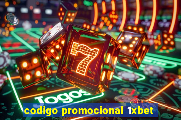 codigo promocional 1xbet